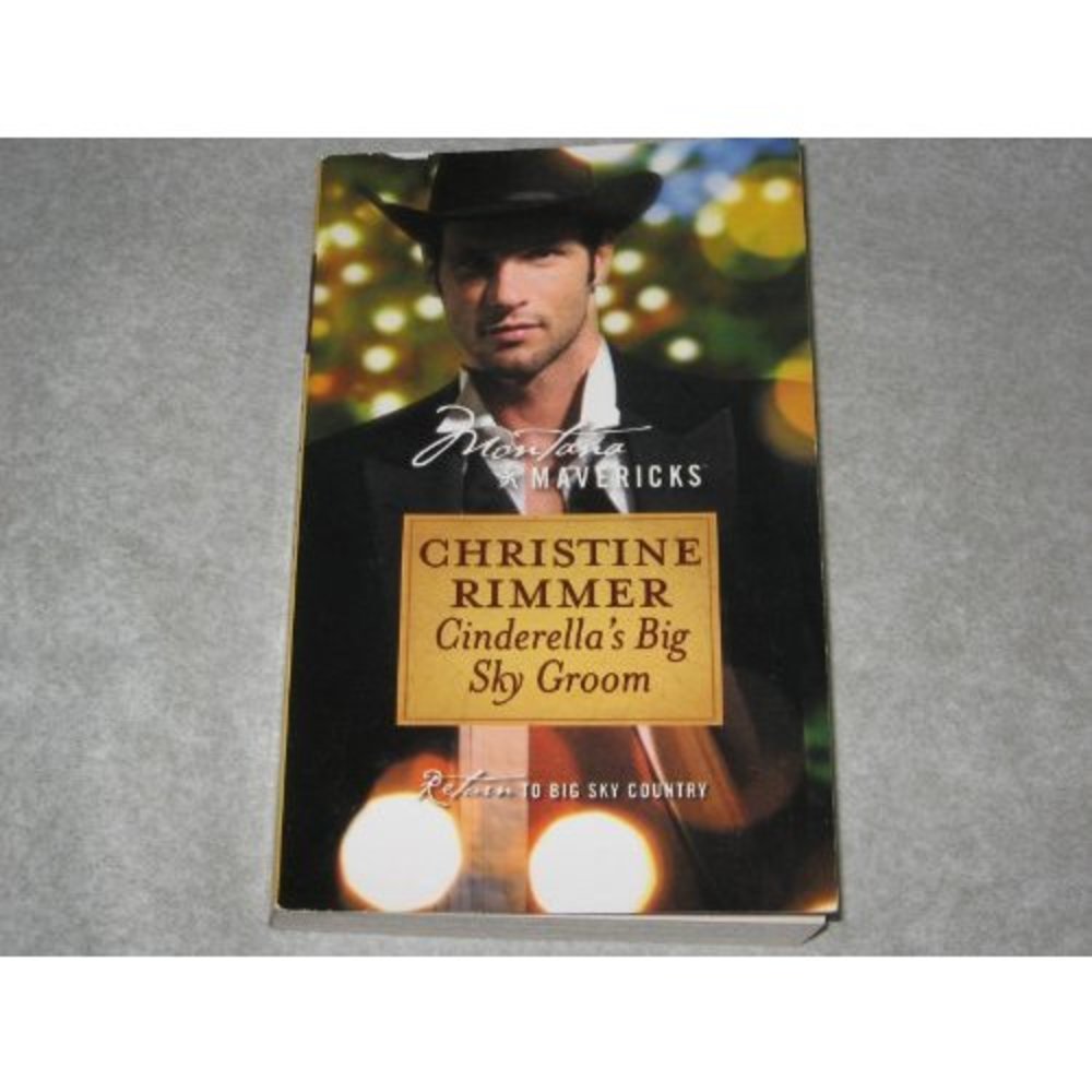 Cinderellas Big Sky Groom (Montana Mavericks) (Paperback)